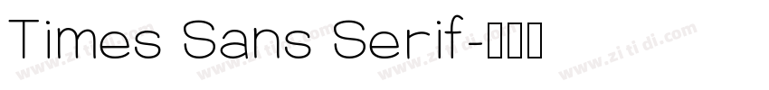 Times Sans Serif字体转换
